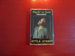 ATİLLA ATASOY İMKANSIZ DÖNEM KASET
