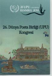 2016 26.DÜNYA POSTA BİRLİĞİ UPU KONGRESİ ANMA PORTFÖY
