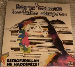 Estağfurullah Ne Haddimize Barış Manço  LP Plak  SIFIR JELATİNLİ AMBALAJINDADIR Kol düğmeleri Balsultan Geçti dost kervanı kazma Halil ibrahim sofrası
