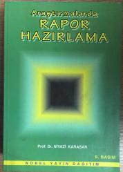 ARAŞTIRMALARDA RAPOR HAZIRLAMA