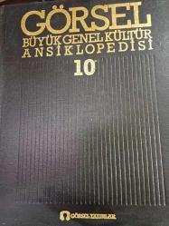 GÖRSEL BÜYÜK GENEL KÜLTÜR ANSİKLOPEDİSİ-10. CİLT - -