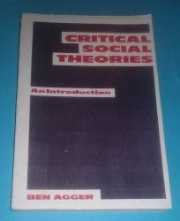 CRITICAL SOCIAL THEORIES