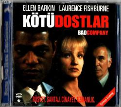 Kötü Dostlar - Bad Company (1995) VCD Film ' Laurence Fishburne - Ellen Barkin '