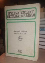EVLİYA ÇELEBİ SEYAHATNAMESİ CİLT: 3-4