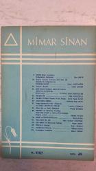 MİMAR SİNAN DERGİSİ - 1987 — SAYI: 64  MİMAR SİNAN - ZİYA UMUR - MİŞEL MARGULIES - SAHİR ERMAN - ZİYA FICICIOĞLU - ÖMER FARUK KURT - MEHMET FUAT AKEV - CUMHUR FERMAN - DAVUT BERKER - AHMET AKKAN - NEZİH RONA - HALİL İBRAHİM GÖKTÜRK - MÜNİR BERİK  MİMAR SİNAN LOCASININ ÇALIŞMALARI HAKKINDA - BÜYÜK LOCALAR, LOCALAR, MASONLAR (11) SAYISAL BİR ARAŞTIRMANIN DÜŞÜNDÜRDÜKLERİ - TEKRİSİN ANLAMI - 2076 SAYILI QUATUOR CORONATI LOCASI MASONİK ARAŞTIRMADA ÖNCÜ LOCA - KENDİNİ BİL - KENDİNİ PROBLEM YAPAN VARLIK İNSAN - MASONLUKTA İNTİZAM - İNSAN DAVRANIŞLARINDA «ÖLÇÜNÜN VE ÖLÇÜLÜ OLABİLMENİN GEREĞİ» - MASONLUK VE ÖZGÜR DÜŞÜNCE - RİTÜELLER VE MASONİK TEFEKKÜR - AÇISINDAN E.U.M. VE RUHUN ÖLÜMSÜZLÜĞÜ DOĞMA MIDIR? - AHLAK VE TEKNOLOJİ DÜNYASI - GEÇMİŞTEN BİR ANİ - ÇOK YÖNLÜ BİR MASONUN PORTRESİ - OLAYLARIN İÇİNDEN - LOCALARDAN HABERLER - ARAMIZDAN AYRILANLAR  -  TAM TAKIM EKSİKSİZ 100 SAYFA