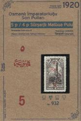 1920 Osmanlı İmparatorluğu Son Pulları, 5p / 4p Sürşarjlı Matbua Pulu, Damgasız Şarniyerli * İsfila 932