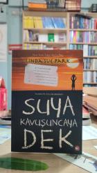 SUYA KAVUŞUNCAYA DEK