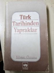 Türk Tarihinden Yapraklar