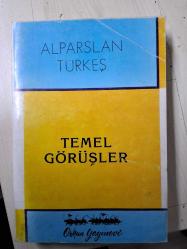 Temel Görüşler