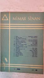 MİMAR SİNAN DERGİSİ - 1983 — SAYI: 50  AMİMAR SİNAN - ABDÜRRAHMAN ERGİNSOY - TANER VİDİNLİGİL - NAKİ CEVAD AKKERMAN - TARIK GÜNER - MÜNİR BERİK - SAFFET ÇİÇEKDAĞ - NECMİ KARAKULLUKÇU - RAŞİD TEMEL - GÜLTEKİN YEŞİLYURT - TAYFUR TARHAN - SAHİR ERMAN - MİMAR SİNAN - HAM TAŞIN SEÇİMİ - RUHUN VARLIĞI VE SONSUZLUĞU ÜZERİNE I - BİR DÜZELTME VE BİR EKLEME - MASONLUĞUN AHLÂKSAL EVRİMİ - IŞIĞIN ÇOCUKLARI - TEKRİS YA DA DEVAMLI DOĞUM - BAZI MASON PORTRELERİ - İNSAN RUHUNUN İYİLİK VE KÖTÜLÜK KAPASİTESİ - FİLATELİDE MASONLUK 1 VE II - MİTHAT PAŞA - SIMON BOLIVAR - OLAYLARIN İÇİNDEN - LOCALARDAN HABERLER - ARAMIZDAN AYRILANLAR - FİHRİSTLER -  TAM TAKIM EKSİKSİZ 100 SAYFA