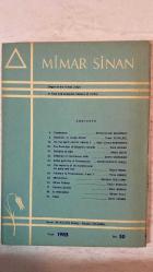 MİMAR SİNAN DERGİSİ - 1983 — SAYI: 50  AMİMAR SİNAN - ABDÜRRAHMAN ERGİNSOY - TANER VİDİNLİGİL - NAKİ CEVAD AKKERMAN - TARIK GÜNER - MÜNİR BERİK - SAFFET ÇİÇEKDAĞ - NECMİ KARAKULLUKÇU - RAŞİD TEMEL - GÜLTEKİN YEŞİLYURT - TAYFUR TARHAN - SAHİR ERMAN - MİMAR SİNAN - HAM TAŞIN SEÇİMİ - RUHUN VARLIĞI VE SONSUZLUĞU ÜZERİNE I - BİR DÜZELTME VE BİR EKLEME - MASONLUĞUN AHLÂKSAL EVRİMİ - IŞIĞIN ÇOCUKLARI - TEKRİS YA DA DEVAMLI DOĞUM - BAZI MASON PORTRELERİ - İNSAN RUHUNUN İYİLİK VE KÖTÜLÜK KAPASİTESİ - FİLATELİDE MASONLUK 1 VE II - MİTHAT PAŞA - SIMON BOLIVAR - OLAYLARIN İÇİNDEN - LOCALARDAN HABERLER - ARAMIZDAN AYRILANLAR - FİHRİSTLER -  TAM TAKIM EKSİKSİZ 100 SAYFA