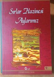 sırlar hazinesi aylarımız / recep / şaban / ramazan / zilhicce / muharrem