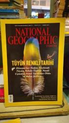 NATIONAL GEOGRAPHIC TÜRKİYE / TÜYÜN RENKLİ TARİHİ