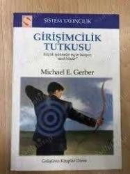 GİRİŞİMCİLİK TUTKUSU