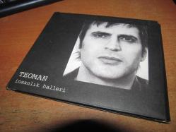 TEOMAN İNSANLIK HALLERİ      CD
