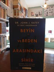 BEYİN VE BEDEN ARASINDAKİ SİHİR