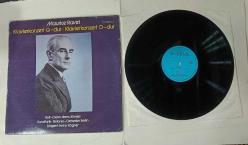 MAURICE RAVEL * KLAVIERKONZERT G-DUR * KLAVIERKONZERT D-DUR * 33LÜK PLAK