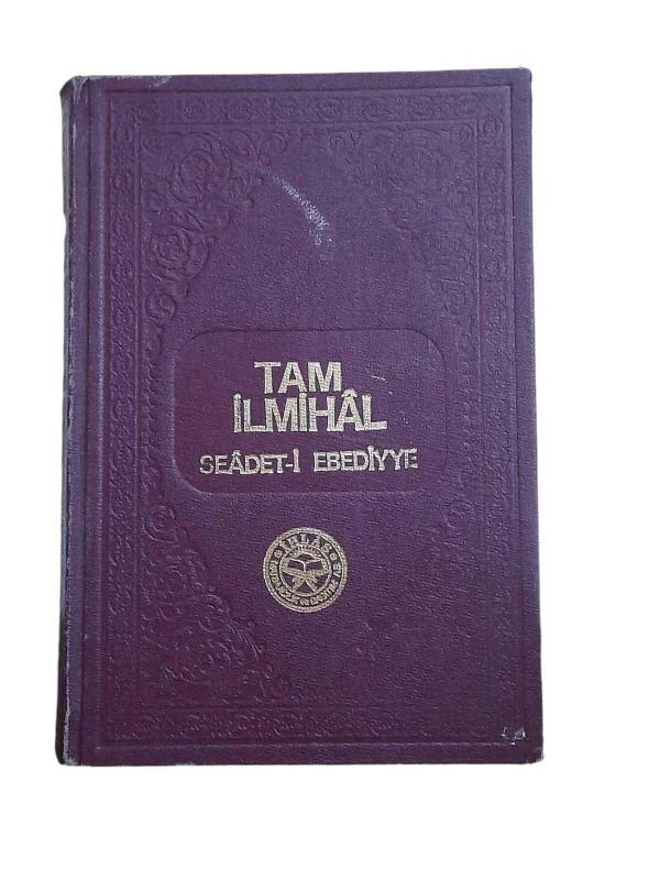 Tam İlmihal Seadet-İ Ebediyye