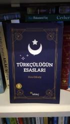 TÜRKÇÜLÜĞÜN ESASLARI - İKİNCİ EL