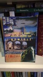 TARİHİ VE TABİİ GÜZELLİKLERİ İLE DENİZLİ - İKİNCİ EL