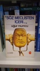 SÖZ MECLİSTEN İÇERİ - İKİNCİ EL