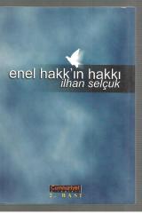 Enel Hakk'ın Hakkı
