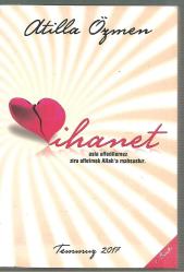 İHANET asla affedilemez zira affetmek Allah'a mahsustur.