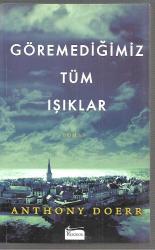 Göremediğimiz Tüm Işıklar