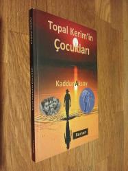 Topal Kerim'in Çocukları (isme imzalı)