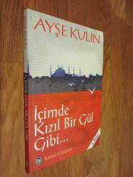 İçimde Kızıl Bir Gül Gibi