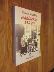Nazilerle Beş Yıl
