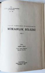 İnşaat Fakültesi Öğrencilerine Mimarlık Bilgisi, Cilt: I - II