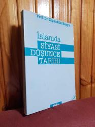 İSLAMDA SİYASİ DÜŞÜNCE TARİHİ