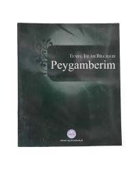 TEMEL İSLAM BİLGİLERİ PEYGAMBERİM