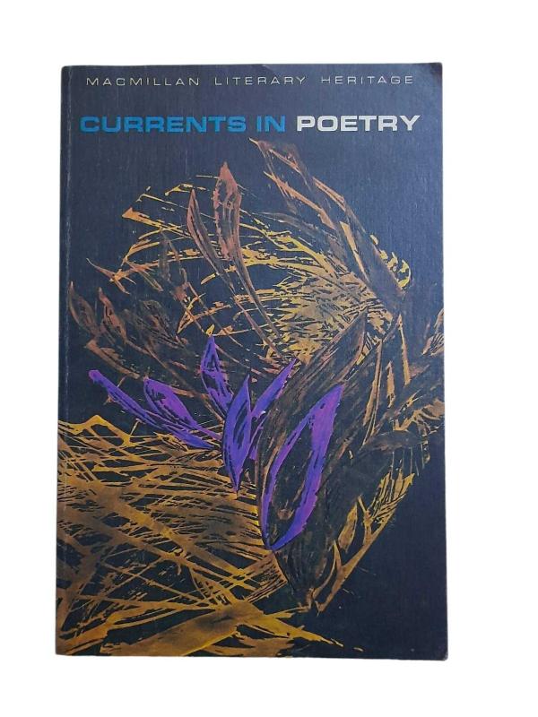 Currents in Poetry a Revision of Poetry 1