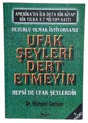 Ufak Şeyleri Dert Etmeyin