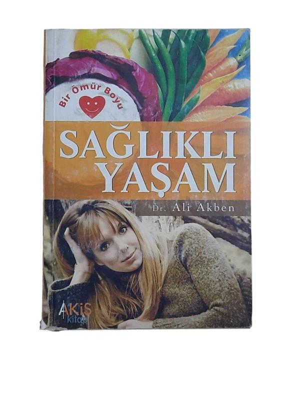 Bir Ömür Boyu Sağlıklı Yaşam