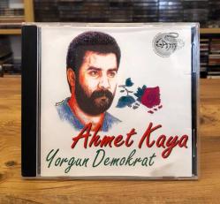 AHMET KAYA YORGUN DEMOKRAT CD