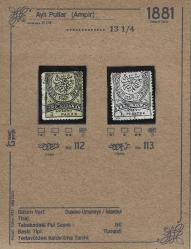 1881 Aylı Pullar Ampir İsfila 112-113 DAmgalı Tam Seri