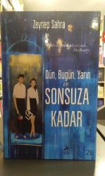 DÜN, BUGÜN, YARIN VE SONSUZA Kadar ciltli  - Zeynep Sahra
