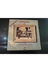 MODERN FOLK ÜÇLÜSÜ 40 YIL SONRA LP PLAK 10 ÜZERİNDEN 7 PUANDIR