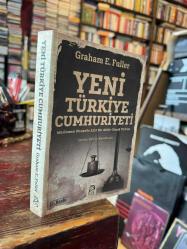 YENİ TÜRKİYE CUMHURİYETİ * Müslüman Dünyada Kilit Bir Aktör Olarak Türkiye