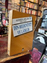 DİN - MEDENİYET VE LAİKLİK