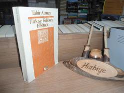 TÜRKİYE FOLKLORU ELKİTABI