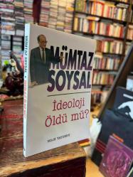 İDEOLOJİ ÖLDÜ MÜ?