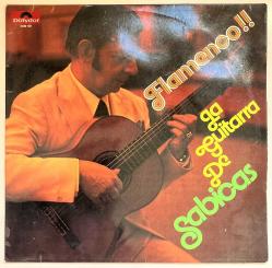 Sabicas Flamenco !! La Guitarra De Sabicas Lp Plak (Orijinal 1972 Dönem Alman Baskı)