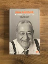 Dün Dündür / Mehmet Barlas Kitabı