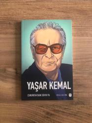 Yaşar Kemal - Çukurova'dan Dünya'ya