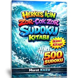 Herkes İçin Zor – Çok Zor Sudoku Kitabı