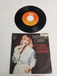 Raffaella Carrà – A Far L'Amore Comincia Tu (Liebelei) Ajda Pekkan Sakın Sakın Ha orjinalidir... 1977 Almanya Baskı 45lik Plak